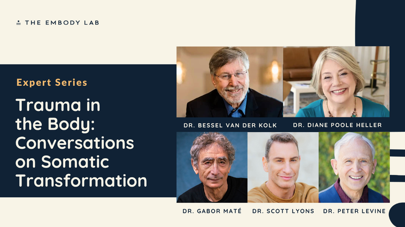 Trauma in the Body: Conversations on Somatic Transformation