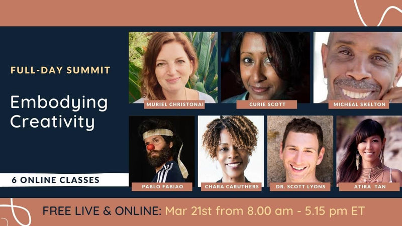 Summit: Embodying Creativity