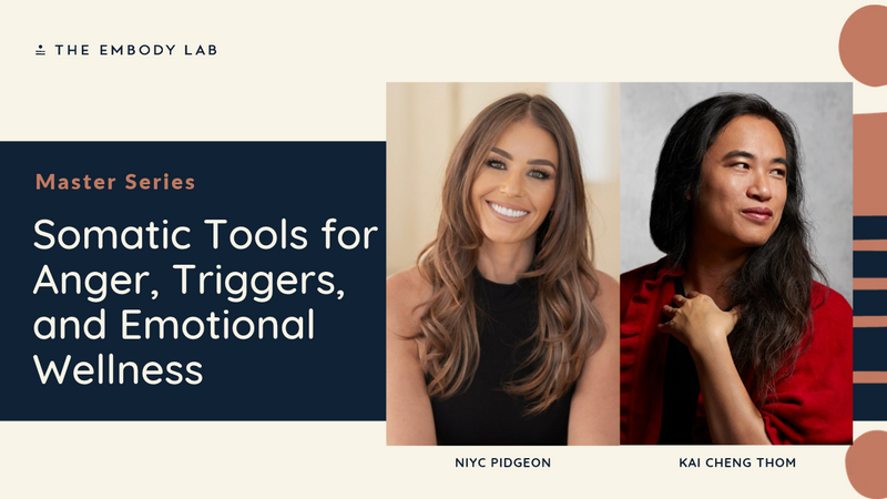 Somatic Tools for Anger, Triggers, and Emotional Wellness