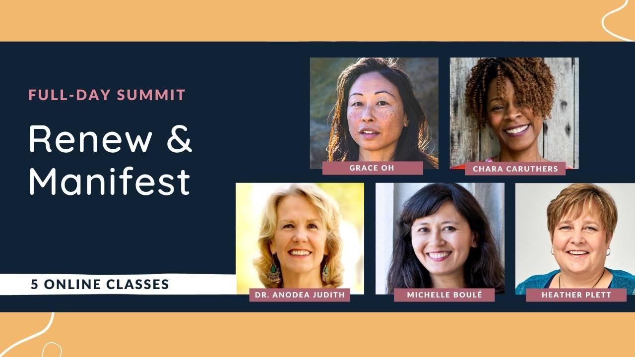 Summit: Renew and Manifest.