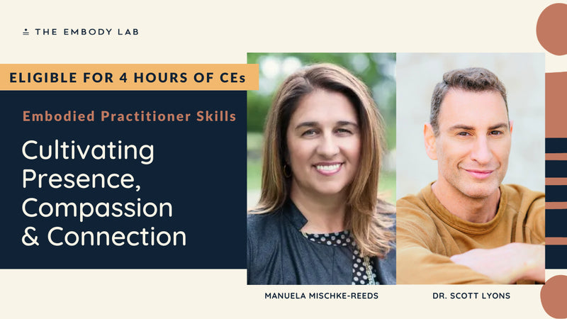 Cultivating Presence, Compassion and Connection