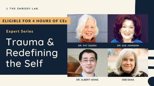 Expert Series - Trauma and Redefining the Self