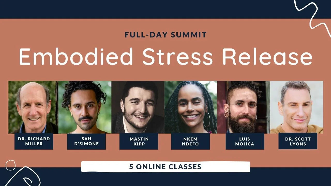 Summit: Embodied Stress Release.